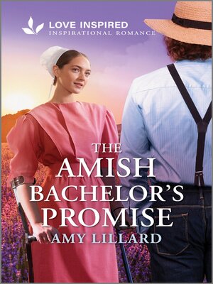 cover image of The Amish Bachelor's Promise